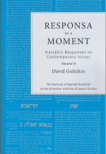 Responsa in a Moment VI